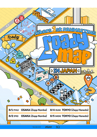 xikers 1st FANMEETING : roadymap IN JAPAN