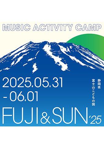 FUJI & SUN '25