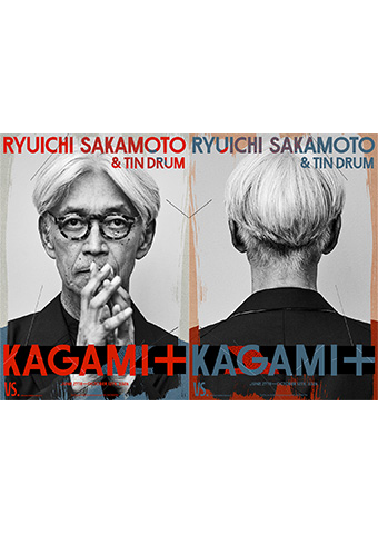 RYUICHI SAKAMOTO & TIN DRUM KAGAMI+