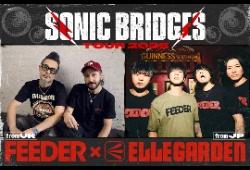 2カ月連続！FEEDER x ELLEGARDEN WOWOW Special